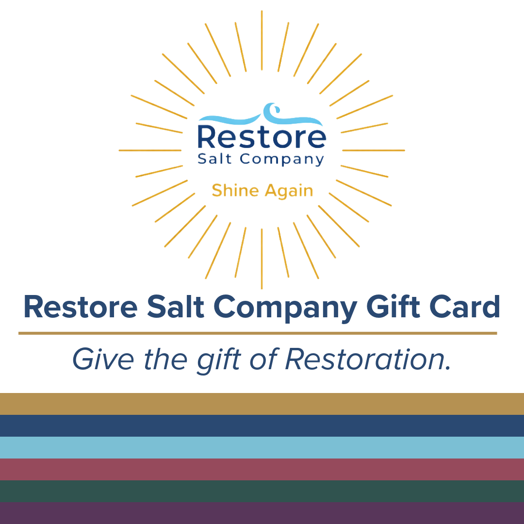Restore Salt Company Gift Card